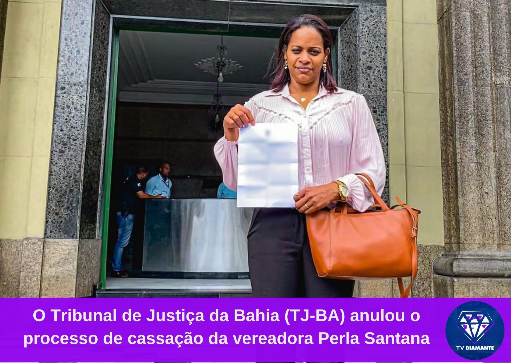 O Tribunal de Justiça da Bahia (TJ-BA) anulou o processo de cassação da vereadora Perla Santana (Avante) pela Câmara Municipal de Muritiba,