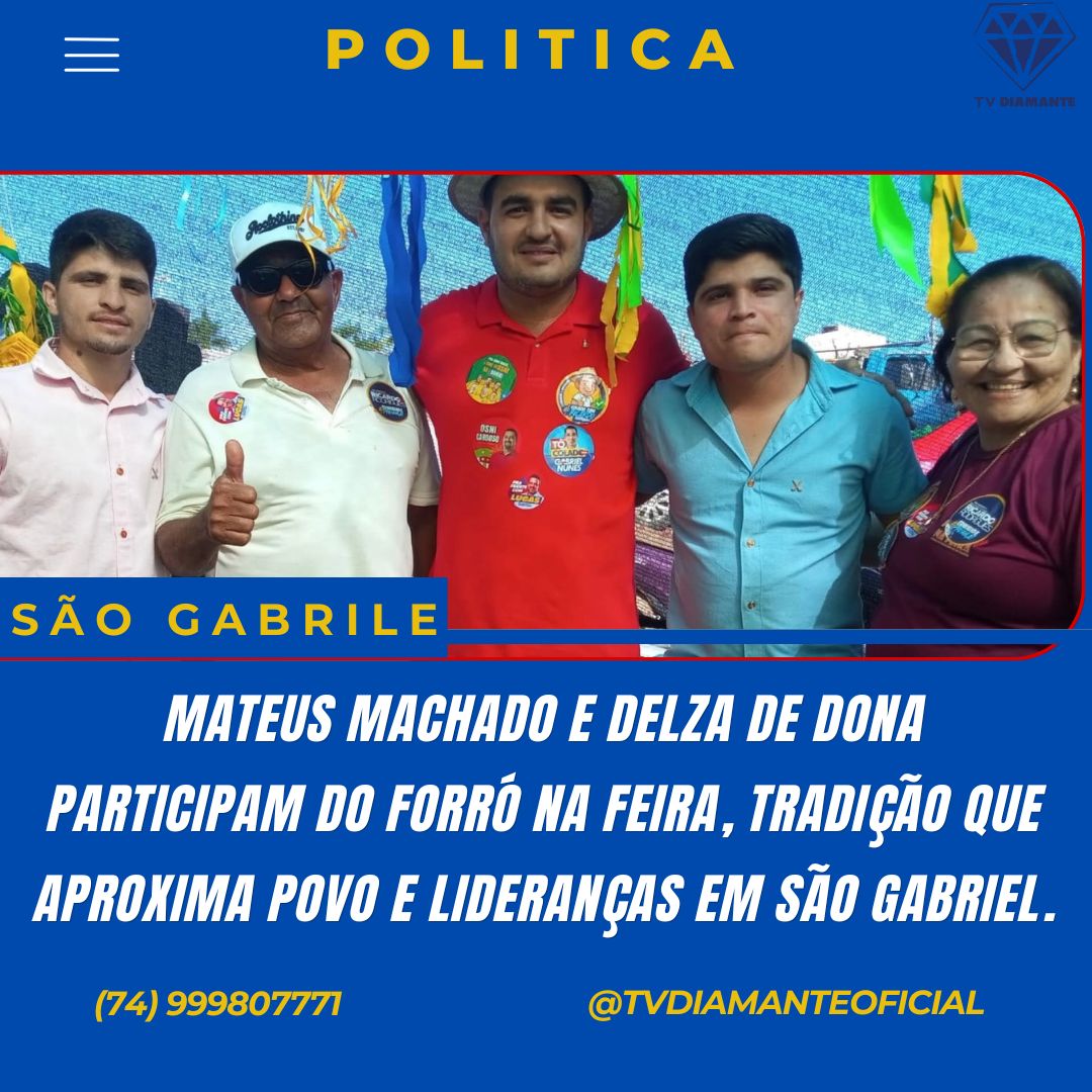 NOTICIAS DE SÃO GABRIEL: MATEUS MACHADO E DELZA DE DONA PARTICIPAM DO FORRÓ NA FEIRA, TRADIÇÃO QUE APROXIMA POVO E LIDERANÇAS EM SÃO GABRIEL.