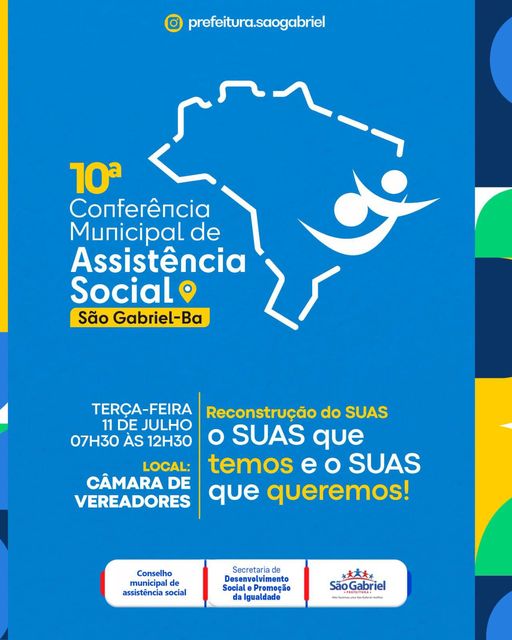 ​Na próxima terça-feira, dia 11 de Julho acontece a décima conferência municipal de Assistência Social, a partir das 7h30, na Câmara de Vereadores do município.