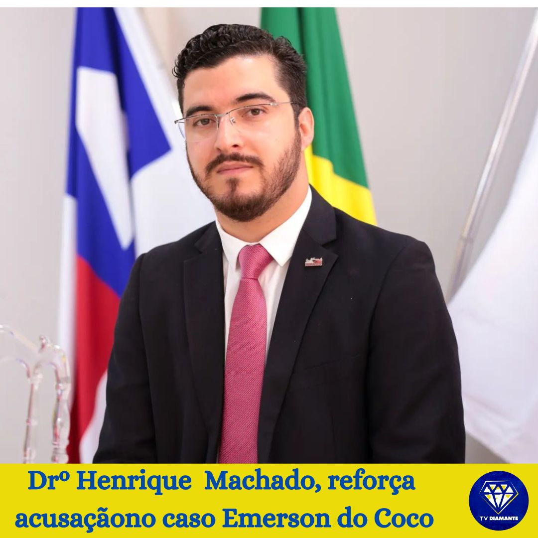Drº Henrique  Machado, reforça  acusaçãono caso Emerson do Coco
