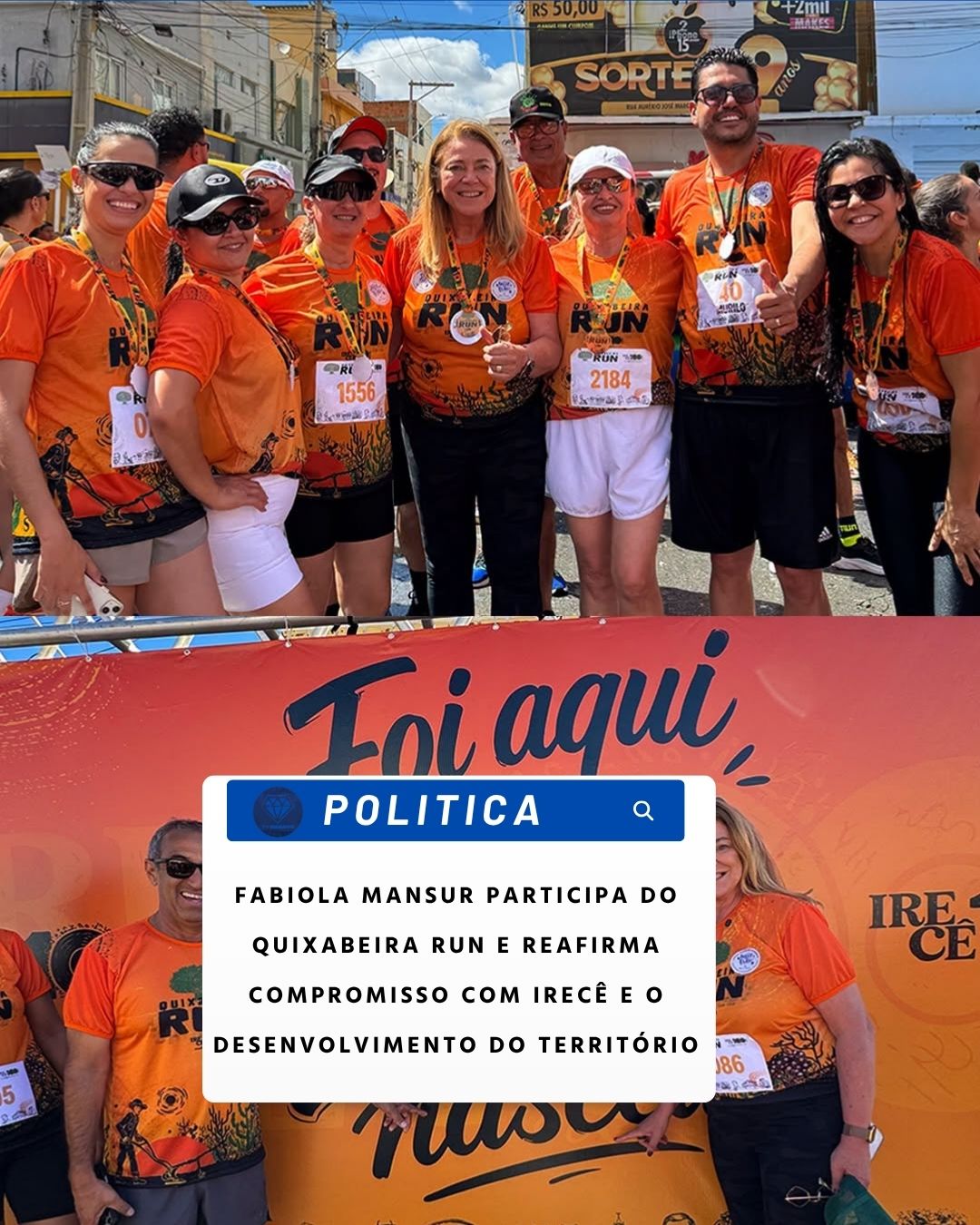 NOTICIAS DA POLITICA: FABIOLA MANSUR PARTICIPA DO QUIXABEIRA RUN E REAFIRMA COMPROMISSO COM IRECÊ E O DESENVOLVIMENTO DO TERRITÓRIO