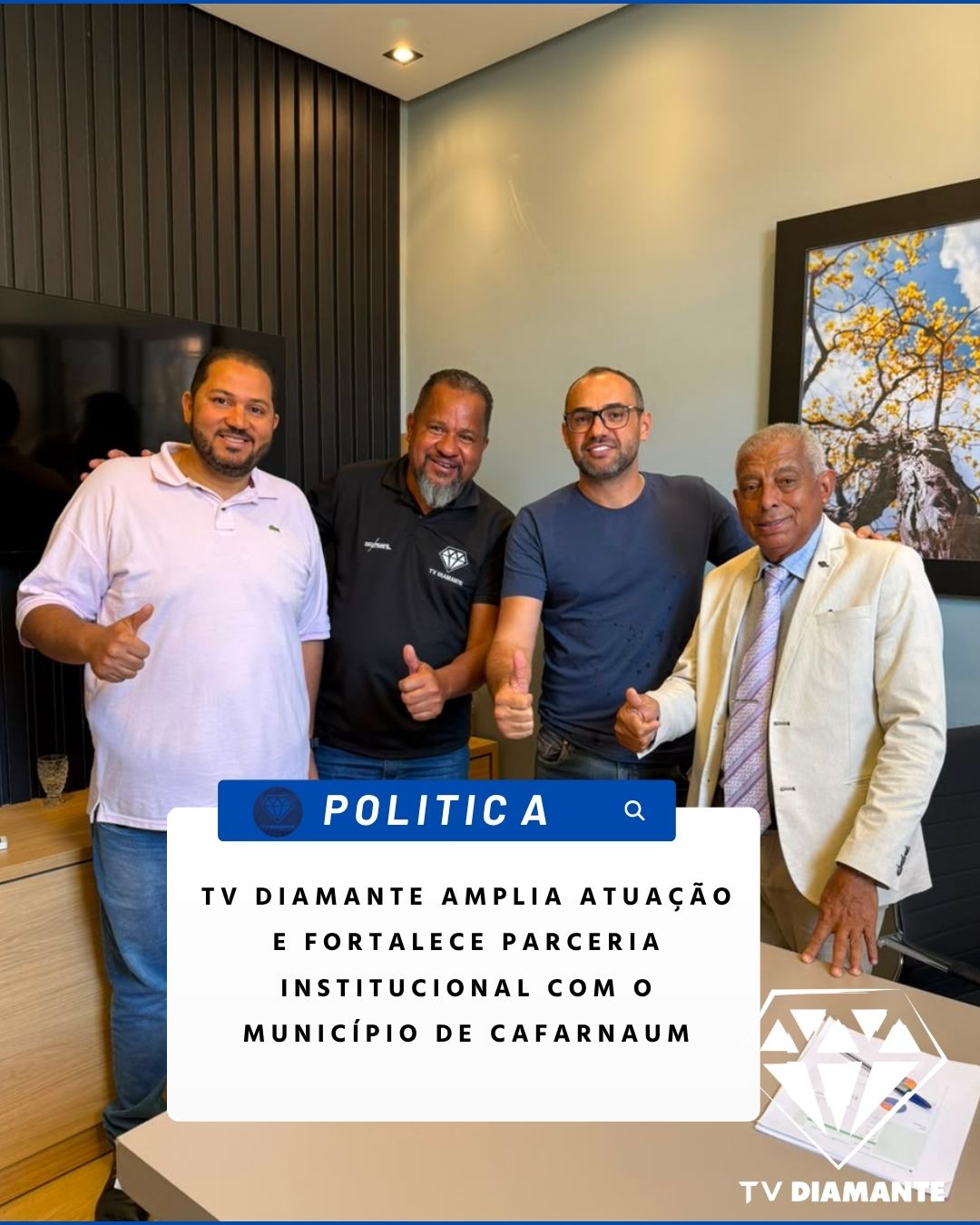 NOTICIAS DA POLITICA:  TV DIAMANTE AMPLIA ATUAÇÃO E FORTALECE PARCERIA INSTITUCIONAL COM O MUNICÍPIO DE CAFARNAUM