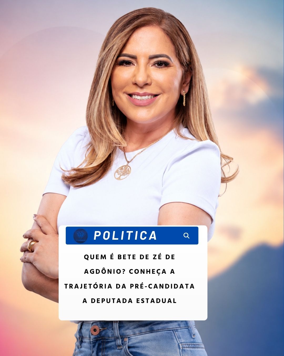 NOTICIAS DA POLITICA: QUEM É BETE DE ZÉ DE AGDÔNIO? CONHEÇA A TRAJETÓRIA DA PRÉ-CANDIDATA A DEPUTADA ESTADUAL