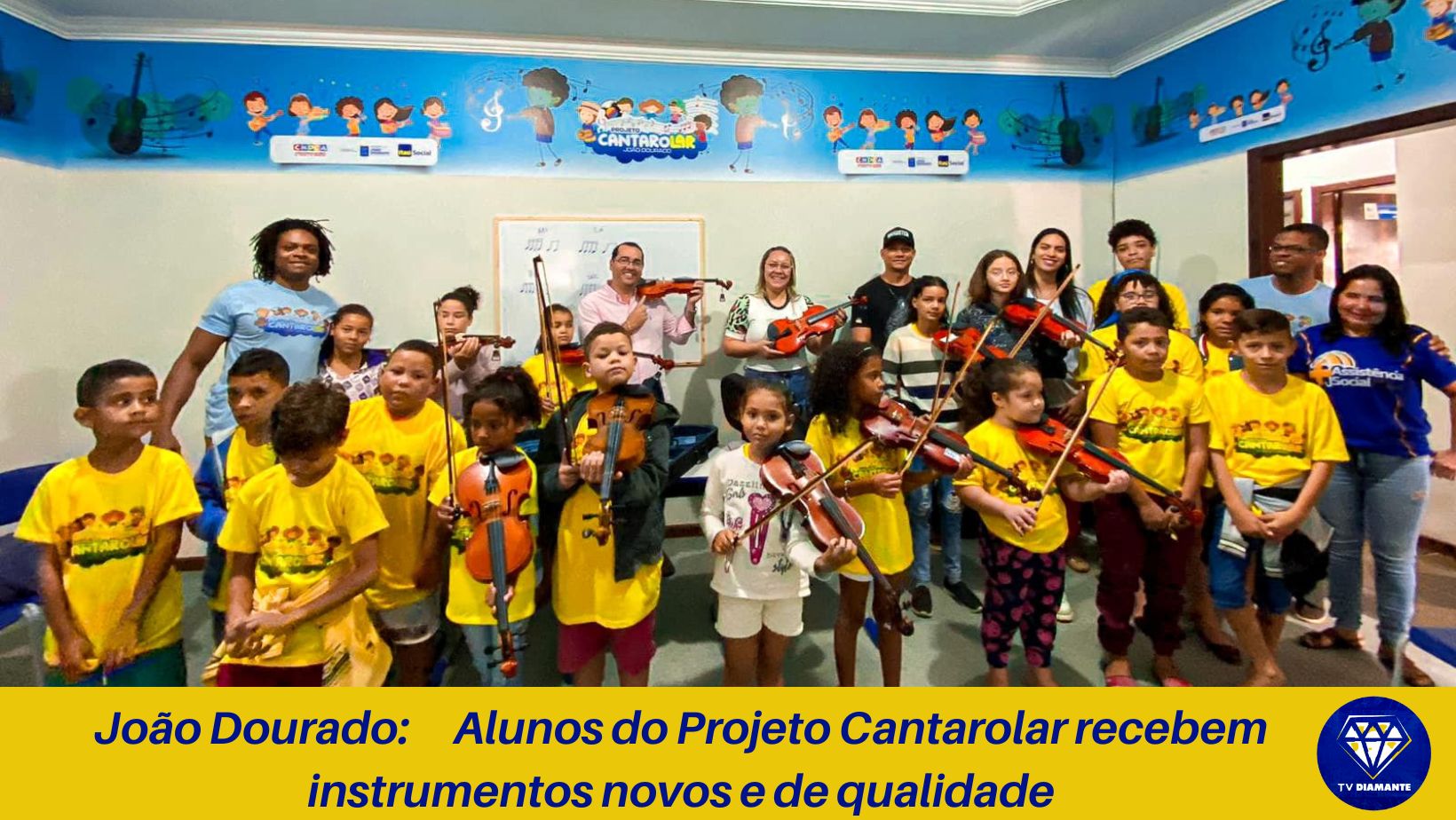 JOÃO DOURADO:​Alunos do Projeto Cantarolar recebem instrumentos novos e de qualidade